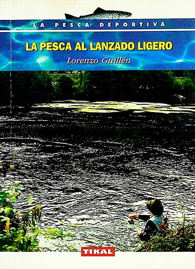 La pesca al lanzado ligero