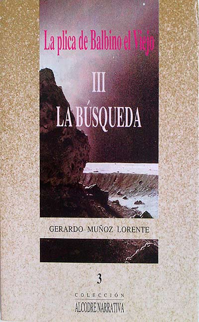 La plica de Balbino el Viejo III la búsqueda