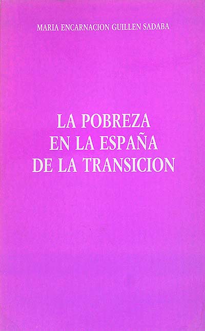 La pobreza en la España de a transición
