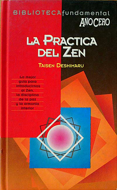 La práctica del Zen