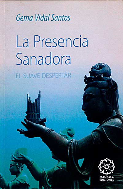 La presencia sanadora