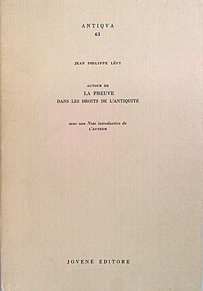 La preuve dans les droits de l´antiquité 