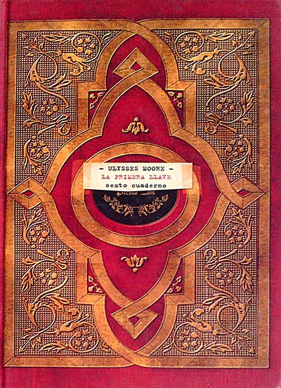La primera llave. Sexto cuaderno