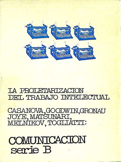 La proletarización del trabajo intelectual