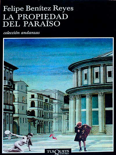 La propiedad del paraíso