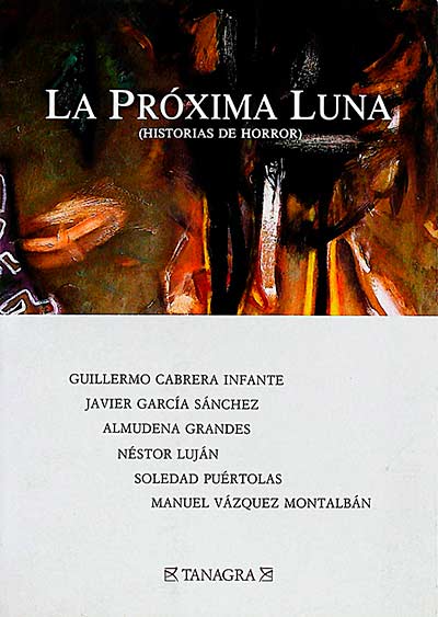 La próxima luna (Historias de horror)