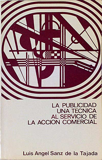 La publicidad. Una técnica al servicio de la acción comercial.