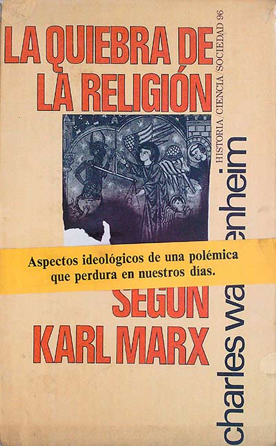 La quiebra de la religión según Karl Marx