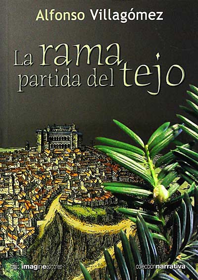 La rama partida del tejo 