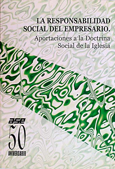La responsabilidad social del empresario 