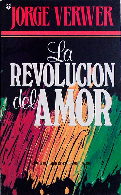 LA REVOLUCIÓN DEL AMOR