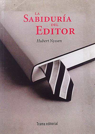 La sabiduría del editor