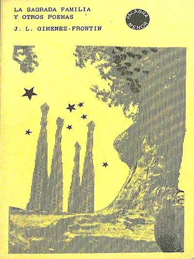 La sagrada familia y otros poemas