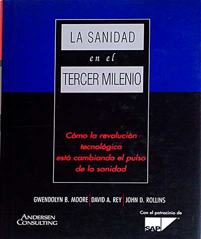 La sanidad en el tercer milenio.