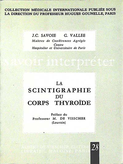 La scintigraphie du Corps Thyroïde
