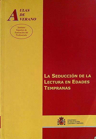 La Seducción de la Lectura en Edades Tempranas