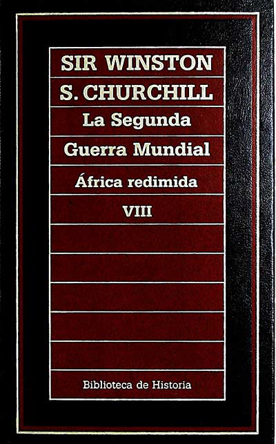 La Segunda Guerra Mundial. África redimida VIII
