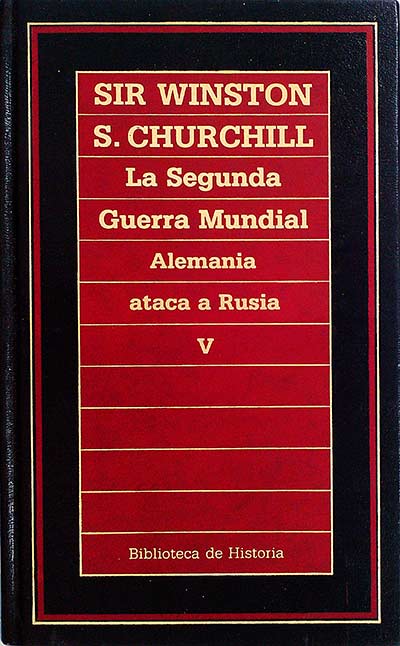 La segunda guerra mundial. Alemania ataca a Rusia V