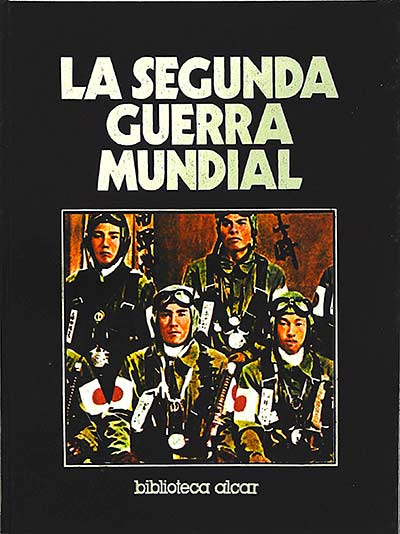 La Segunda Guerra Mundial XII