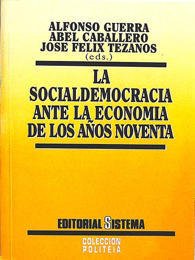 La socialdemocracia ante la economía de los años noventa