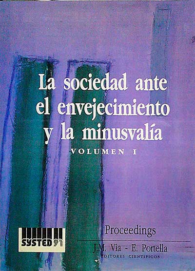 La sociedad ante el envejecimiento y la minusvalía I