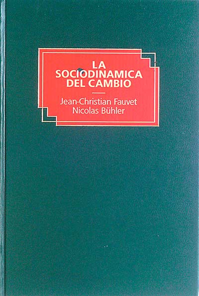 La sociodinámica del cambio 24