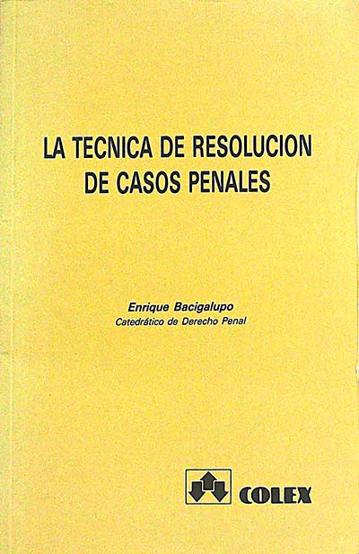 La técnica de resolución de casos penales