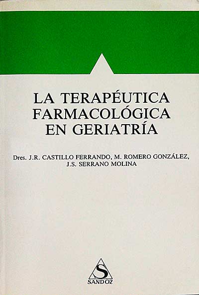 La terapéutica farmacológica en geriatría