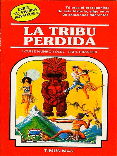 Elige tu propia aventura, 24: La tribu perdida