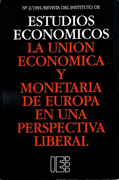 La Unión Económica y Monetaria de Europa en una perspectiva liberal