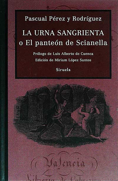 La urna sangrienta o El panteón de Scianella