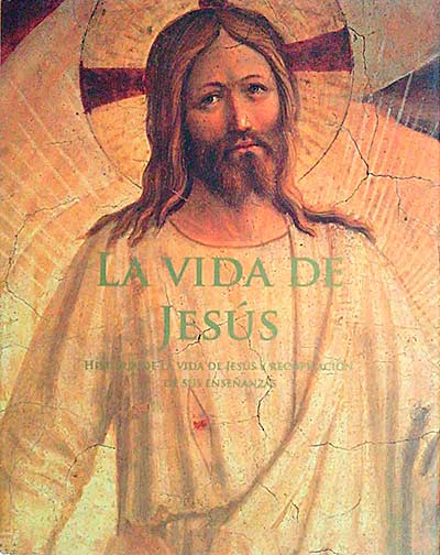 La vida de Jesús