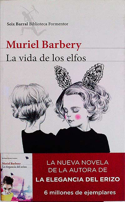 La vida de los elfos