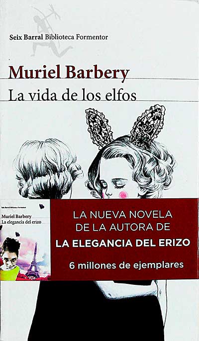 La vida de los elfos