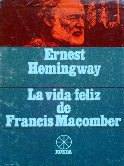 La vida feliz de Francis Macomber