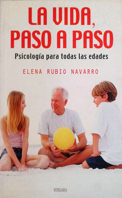 La vida, paso a paso