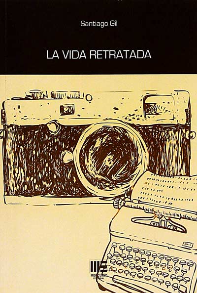 La vida retratada