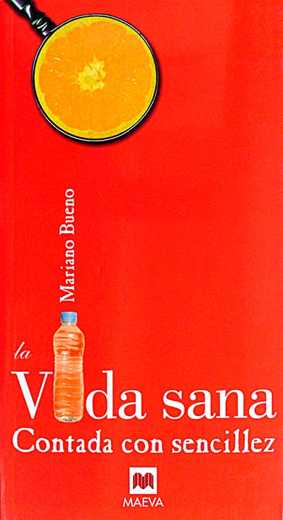 La vida sana contada con sencillez