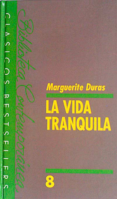 La vida tranquila