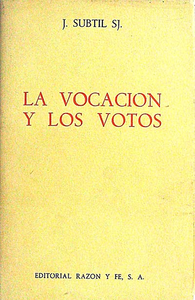 La vocación y los votos