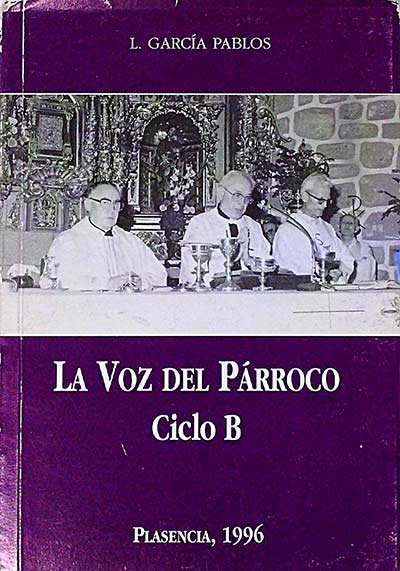 La voz del párroco. Ciclo B