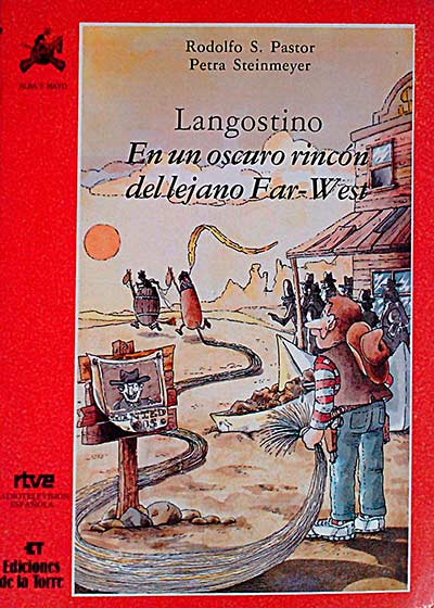 Langostino. En un oscuro rincón lejano Far-West