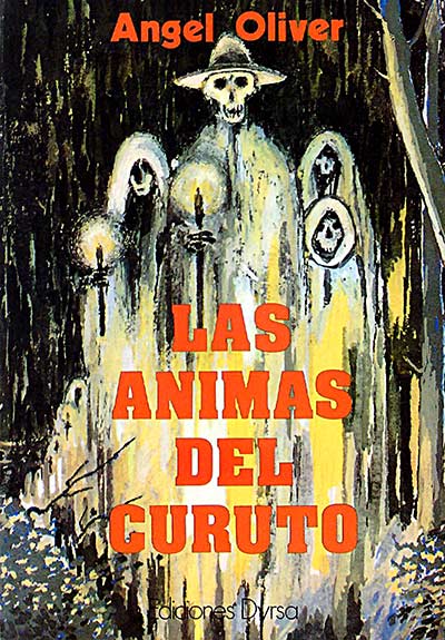 Las ánimas del curuto.