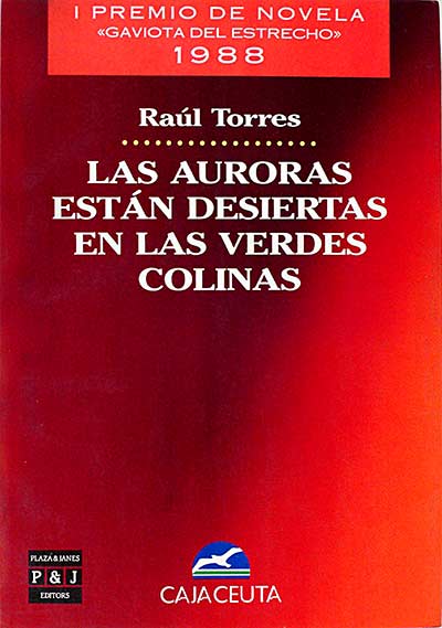 Las auroras están desiertas en las verdes colinas.
