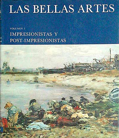 Las bellas artes 7. Impresionistas y post-impresionistas