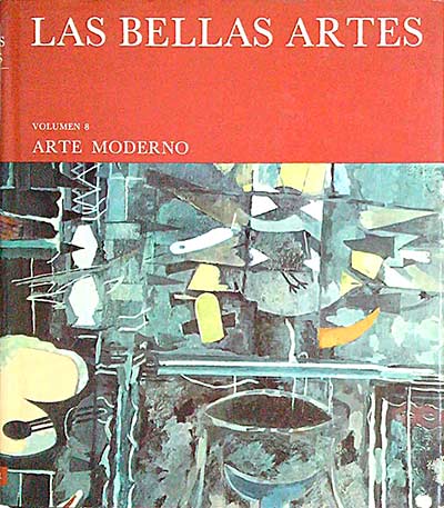 Las bellas artes 8. Arte Moderno