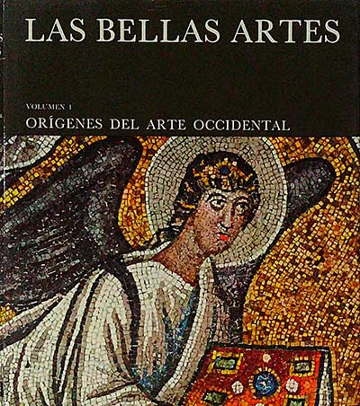 Las Bellas Artes. Volumen 1