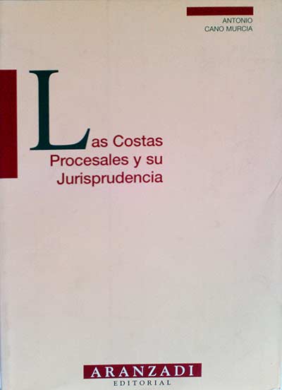 Las costas procesales y su jurisprudencia
