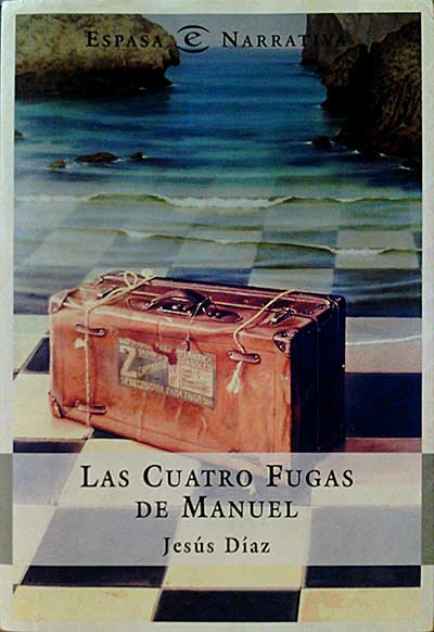 Las cuatro fugas de Manuel