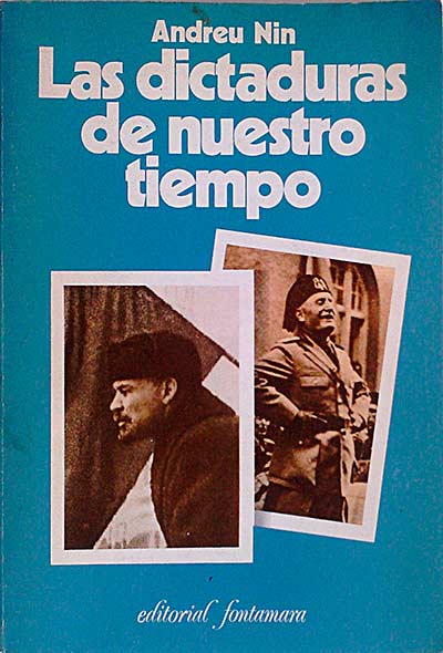 Las dictaduras de nuestro tiempo